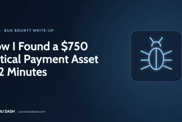 How I Found a $750 Critical Payment Asset in 2 Minutes