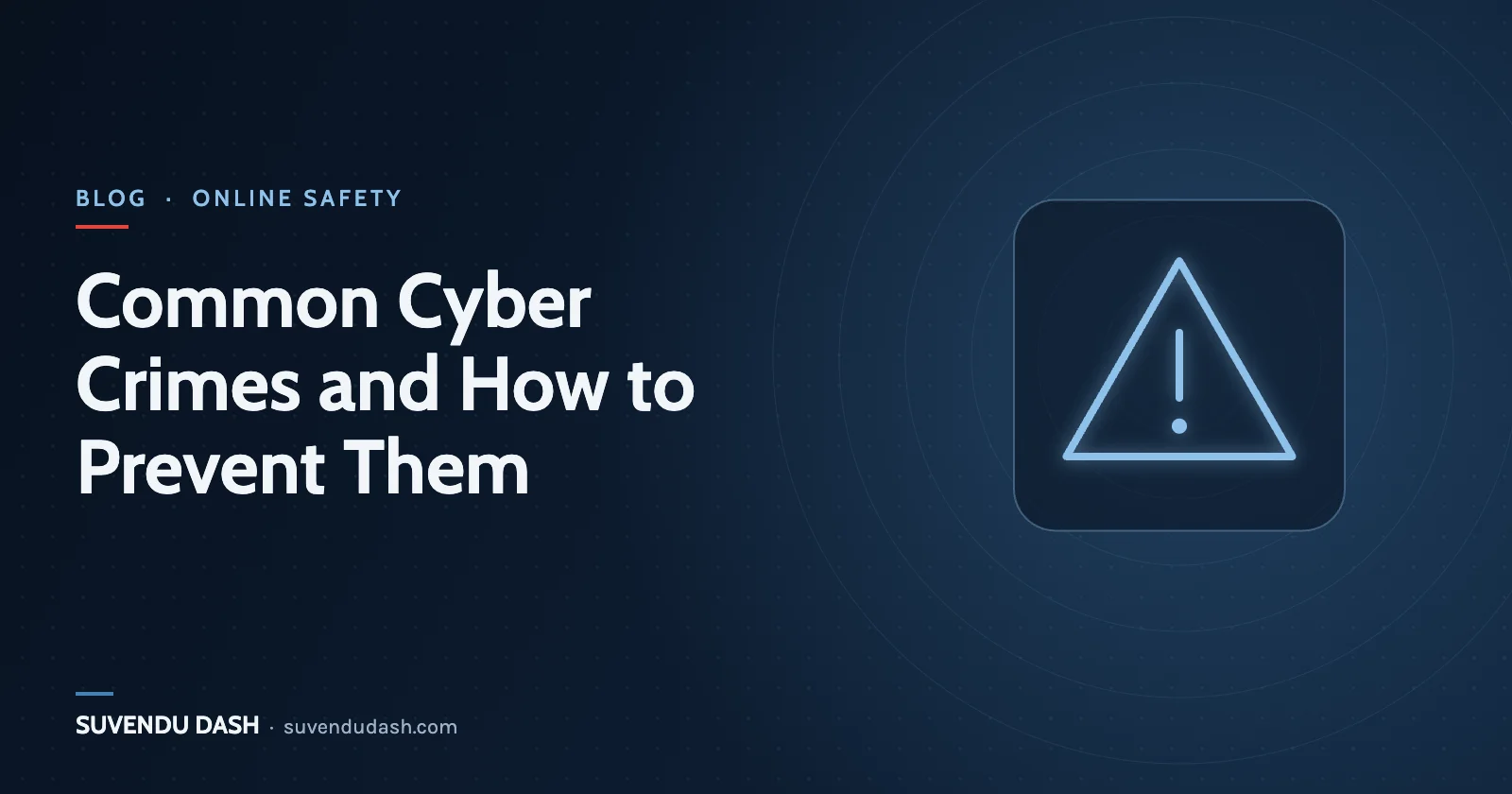 Common Cyber Crimes and How to Prevent Them