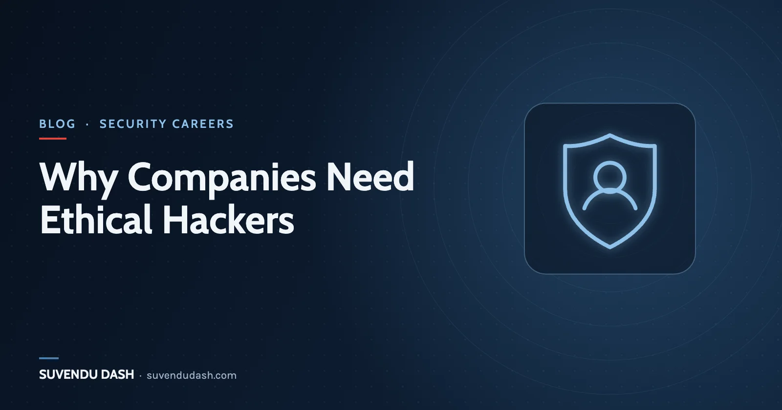 Why Companies Need Ethical Hackers