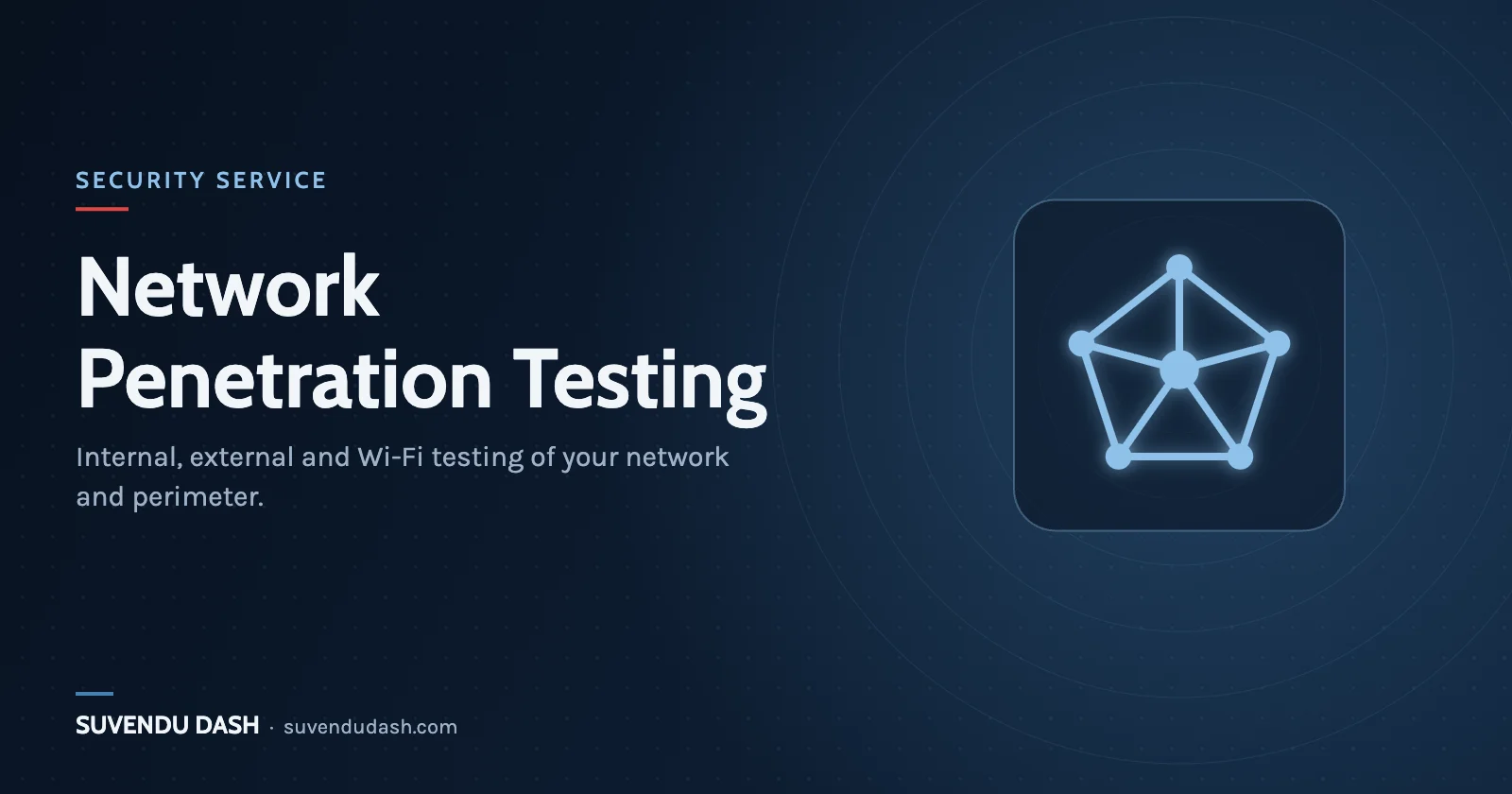 Network Penetration Testing – service by Suvendu Dash