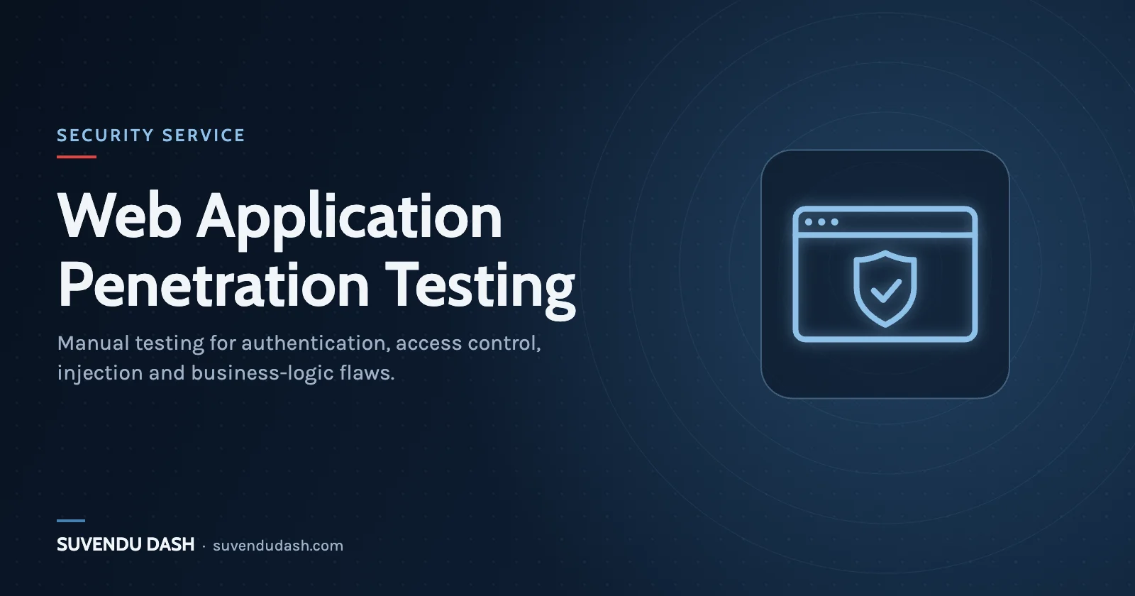 Web Application Penetration Testing – service by Suvendu Dash